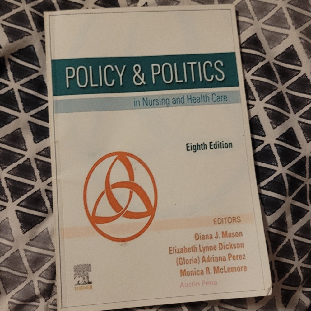 Policy & Politics in nursing and health care